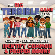 Identify Common & Proper Nouns BIG TERRIBLE GAME - No Prep Grade 3 ELA Review