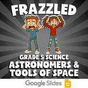 Astronomers & Tools of Space FRAZZLED Science Game - No Prep Grade 5 Review