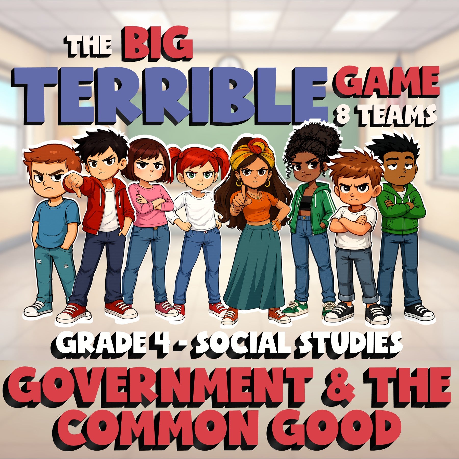 Government & the Common Good BIG TERRIBLE GAME - No Prep Grade 4 Socials Review