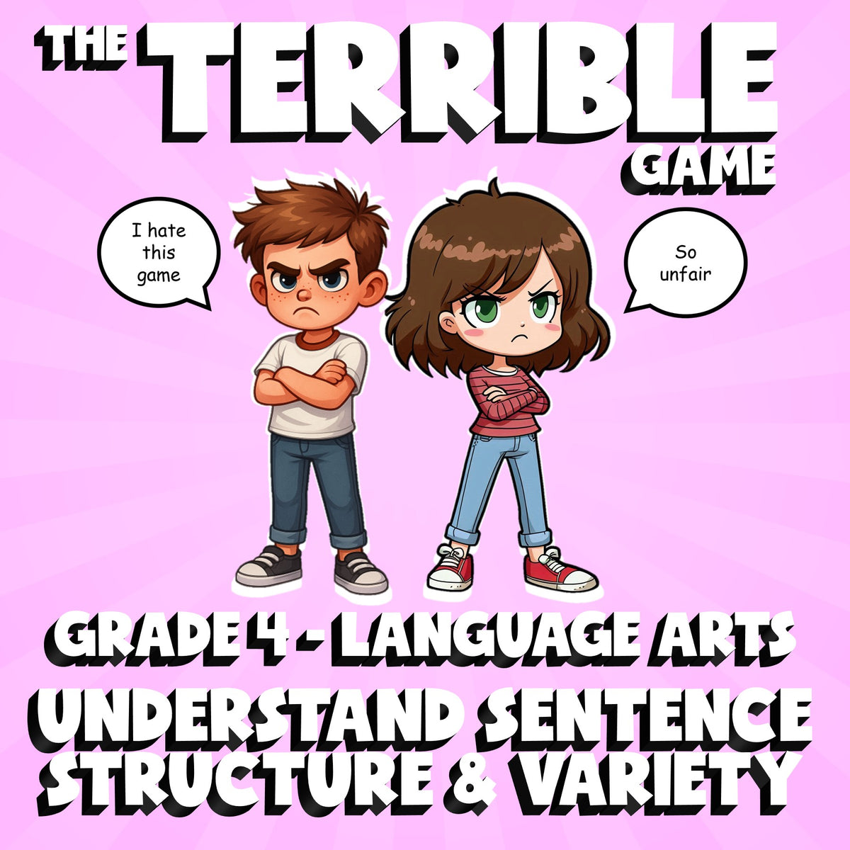 Understand Sentence Structure & Variety THE TERRIBLE GAME - Grade 4 ELA Review