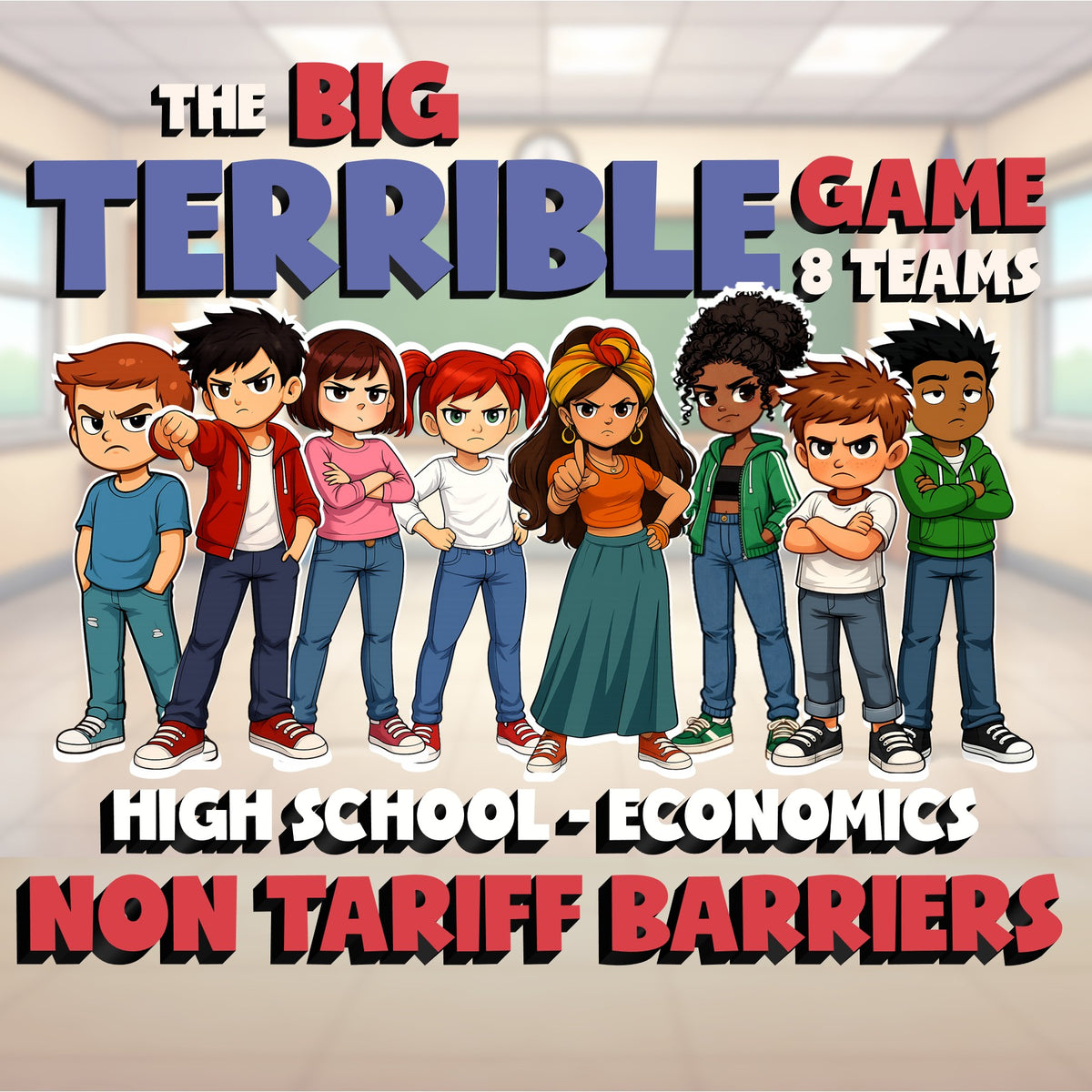 Non Tariff Barriers BIG TERRIBLE GAME - No Prep Economics Review Activity