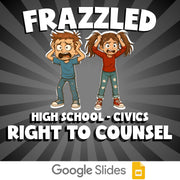 Right to Counsel FRAZZLED Civics Game - No Prep Review Activity