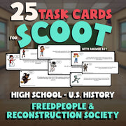 Freedpeople & Reconstruction Society SCOOT TASK CARDS U.S. History Game