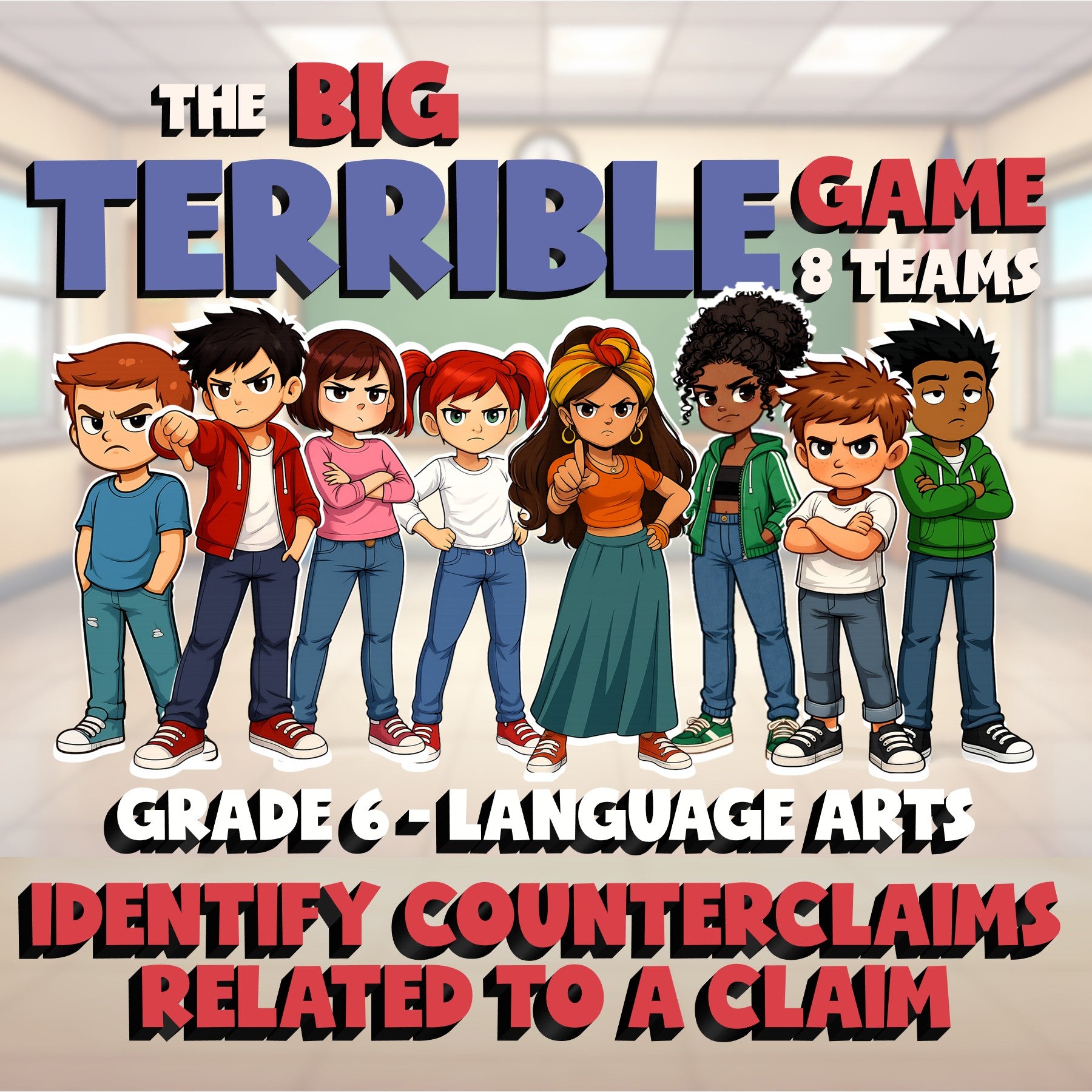 Identify Counterclaims Related to a Claim BIG TERRIBLE GAME - Grade 6 ELA Review