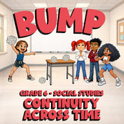 Continuity Across Time BUMP Socials Game - No Prep Grade 6 Review Activity