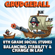 Balancing Stability & Change in Law GRUDGEBALL Socials Game - No Prep Grade 8
