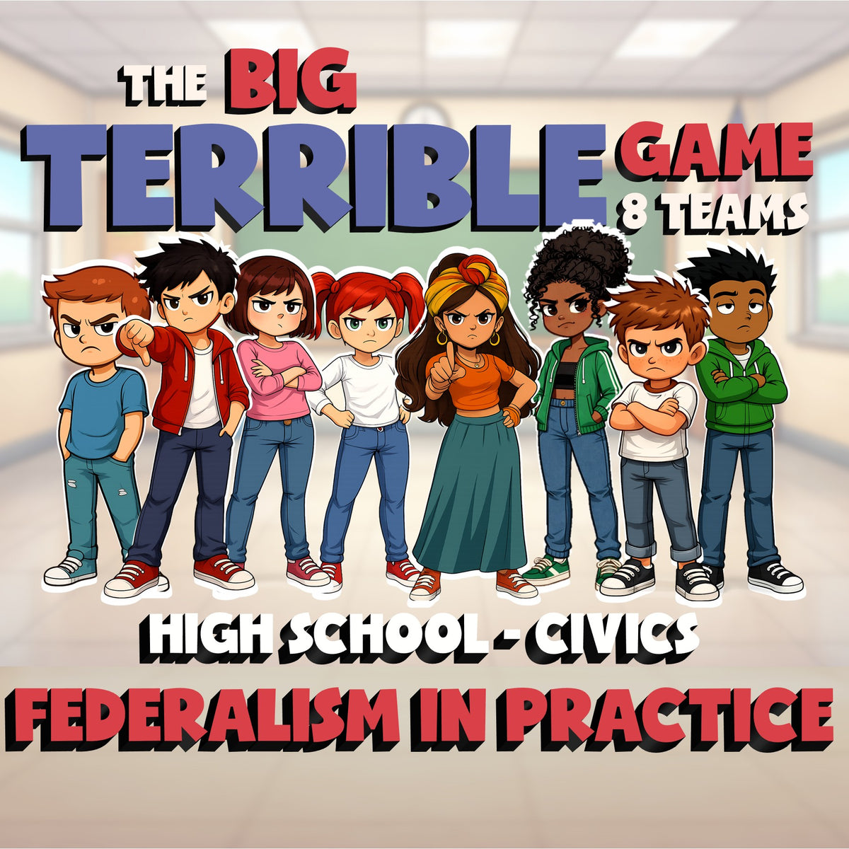 Federalism in Practice BIG TERRIBLE GAME - No Prep Civics Review Activity
