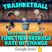 Function Average Rate of Change TRASHKETBALL Math Game - No Prep Algebra 2