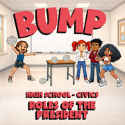 Roles of the President BUMP Civics Game - No Prep Review Activity