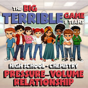 Pressure–Volume Relationship BIG TERRIBLE GAME - Chemistry Science Review