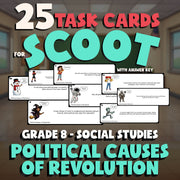 Political Causes of Revolution SCOOT TASK CARDS Socials Game - No Prep Grade 8