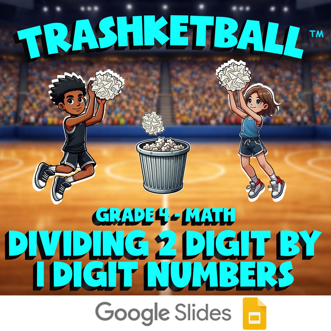 Dividing 2 Digit by 1 Digit Numbers TRASHKETBALL Math Game - No Prep Grade 4