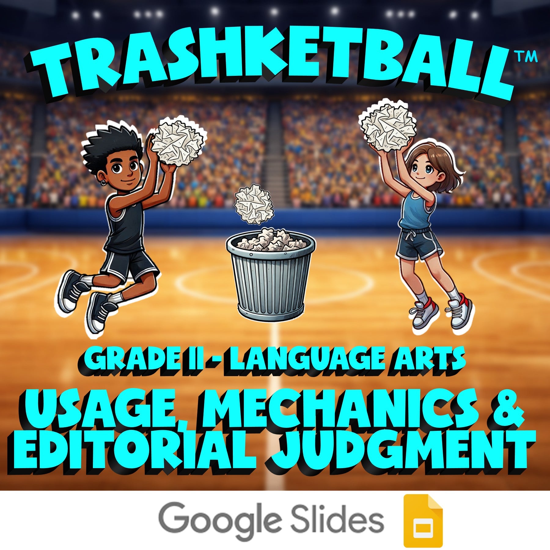 Usage, Mechanics & Editorial Judgment TRASHKETBALL ELA Game - No Prep Grade 11