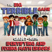 Identifying and Fixing Math Errors BIG TERRIBLE GAME - Grade 3 Math Review