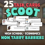 Non Tariff Barriers SCOOT TASK CARDS Economics Game - No Prep Review Activity