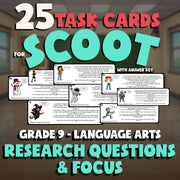 Research Questions & Focus SCOOT TASK CARDS ELA Game - No Prep Grade 9 Review
