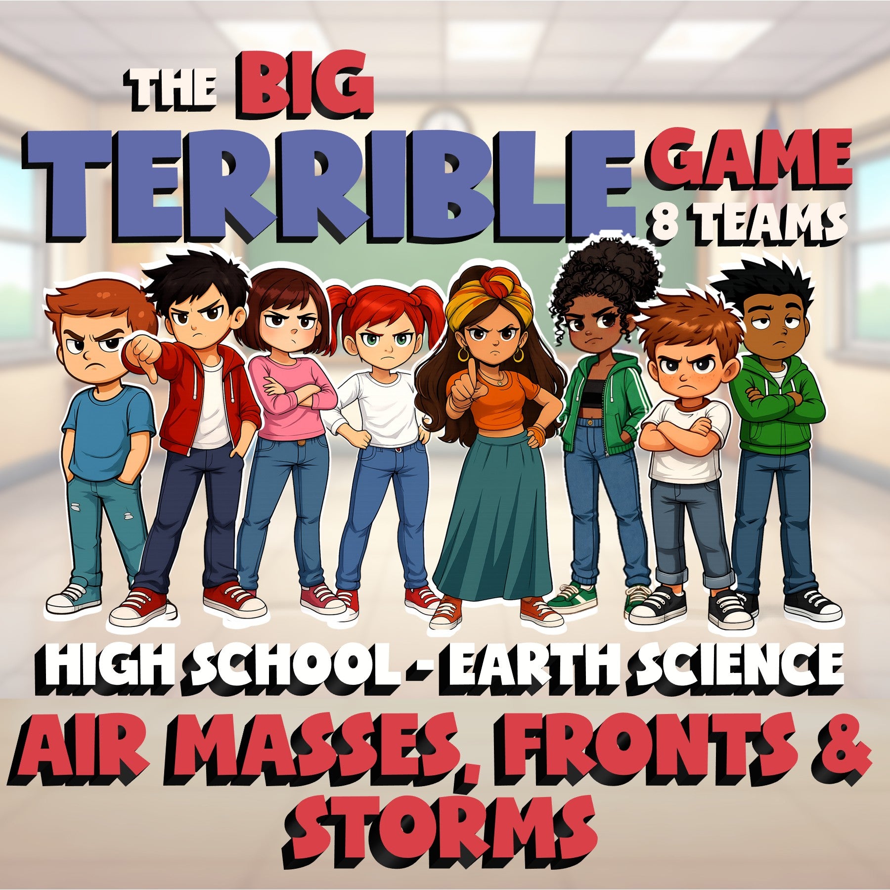 Air Masses, Fronts & Storms BIG TERRIBLE GAME - No Prep Earth Science Review