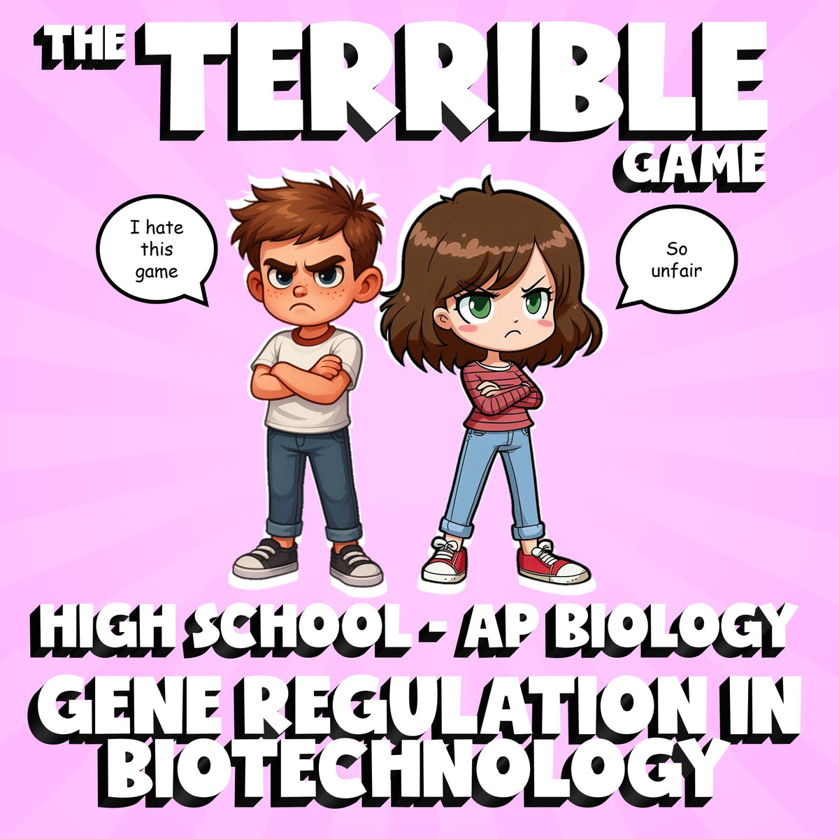 Gene Regulation in Biotechnology THE TERRIBLE GAME - AP Biology Science Review