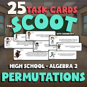 Permutations SCOOT TASK CARDS Math Game - No Prep Algebra 2 Review Activity