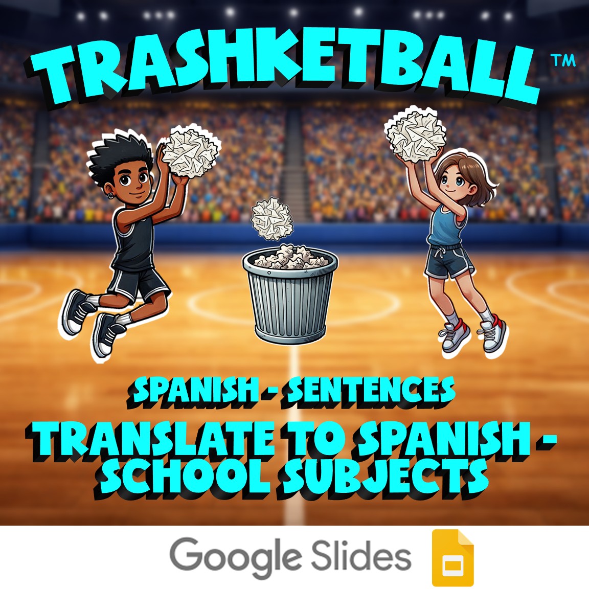 Translate to Spanish - School Subjects TRASHKETBALL Spanish Game - No Prep