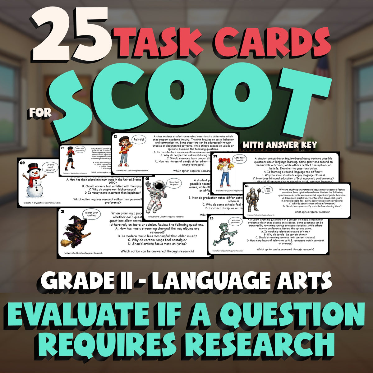 Evaluate if a Question Requires Research SCOOT TASK CARDS ELA Game - Grade 11