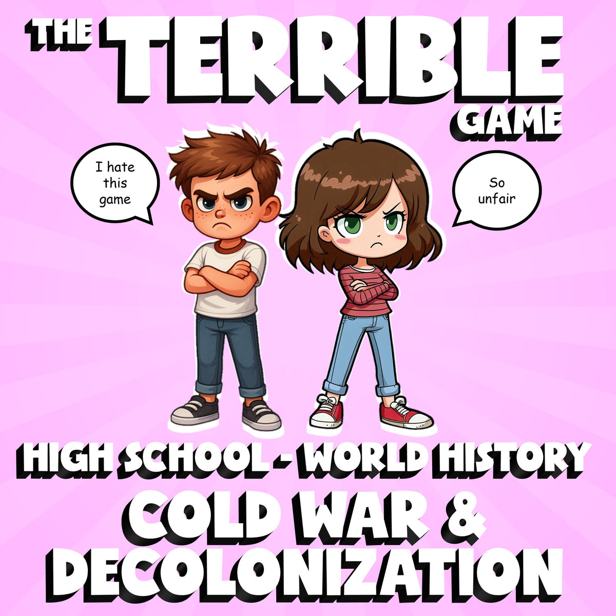 Cold War & Decolonization THE TERRIBLE GAME - No Prep World History Review