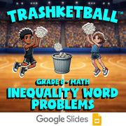 Inequality Word Problems TRASHKETBALL Math Game - No Prep Grade 8 Review