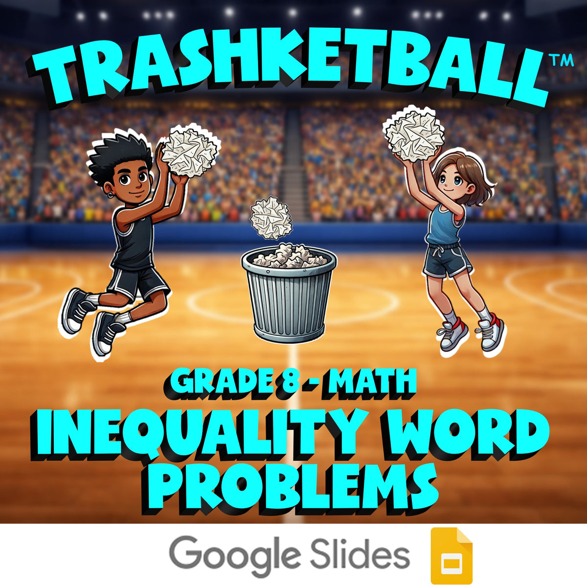 Inequality Word Problems TRASHKETBALL Math Game - No Prep Grade 8 Review