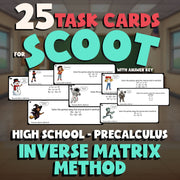 Inverse Matrix Method SCOOT TASK CARDS Math Game - No Prep PreCalculus Review