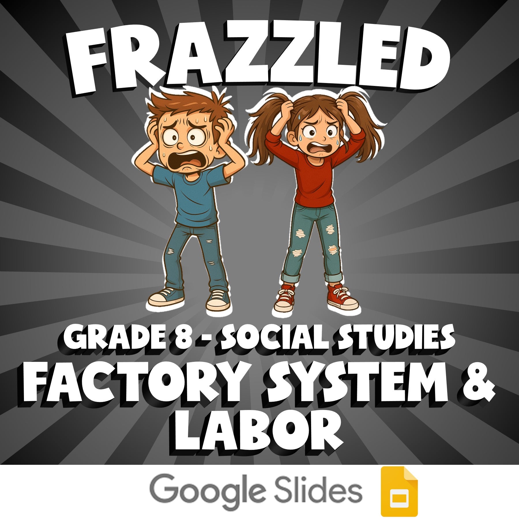 Factory System & Labor FRAZZLED Socials Game - No Prep Grade 8 Review Activity