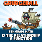 Is the Relationship a Function GRUDGEBALL Math Game - No Prep Grade 8 Review