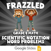 Scientific Notation Word Problems FRAZZLED Math Game - No Prep Grade 8 Review