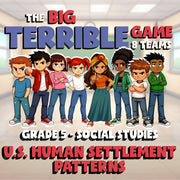 U.S. Human Settlement Patterns BIG TERRIBLE GAME - Grade 5 Socials Review