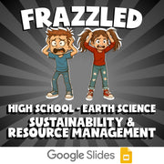 Sustainability & Resource Management FRAZZLED Game - No Prep Earth Science