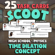 Time Dilation Concept SCOOT TASK CARDS Science Game - No Prep Physics Review