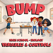 Variables & Controls BUMP Science Game - No Prep Biology Review Activity