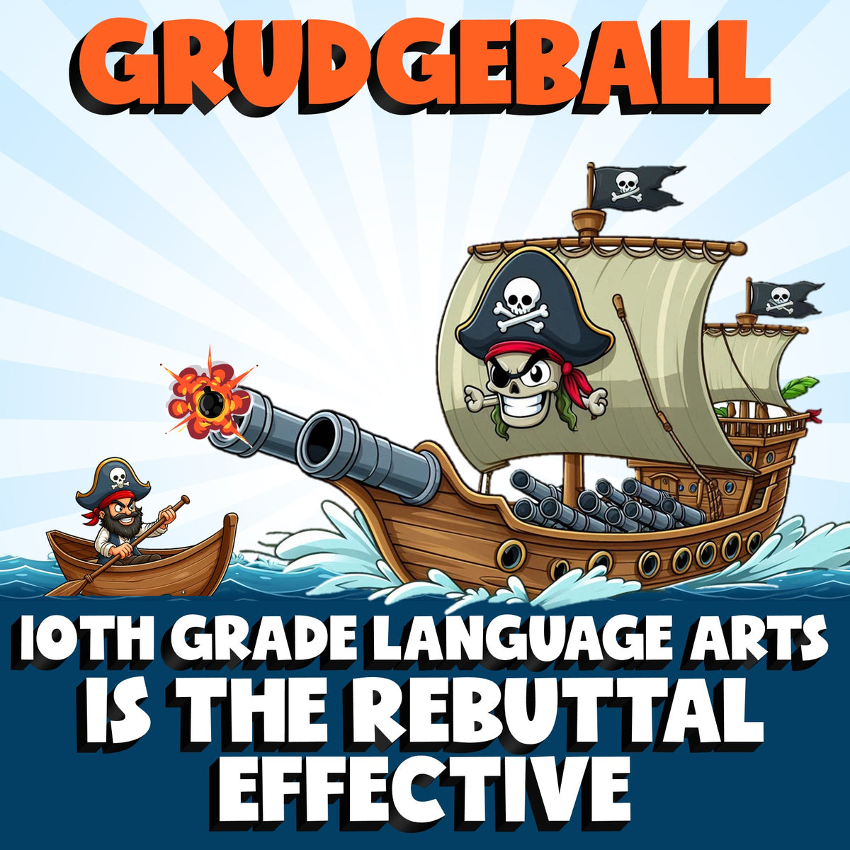 Is The Rebuttal Effective GRUDGEBALL ELA Game - No Prep Grade 10 Review Activity