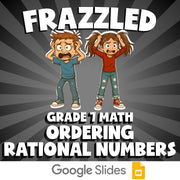 Ordering Rational Numbers FRAZZLED Math Game - No Prep Grade 7 Review Activity