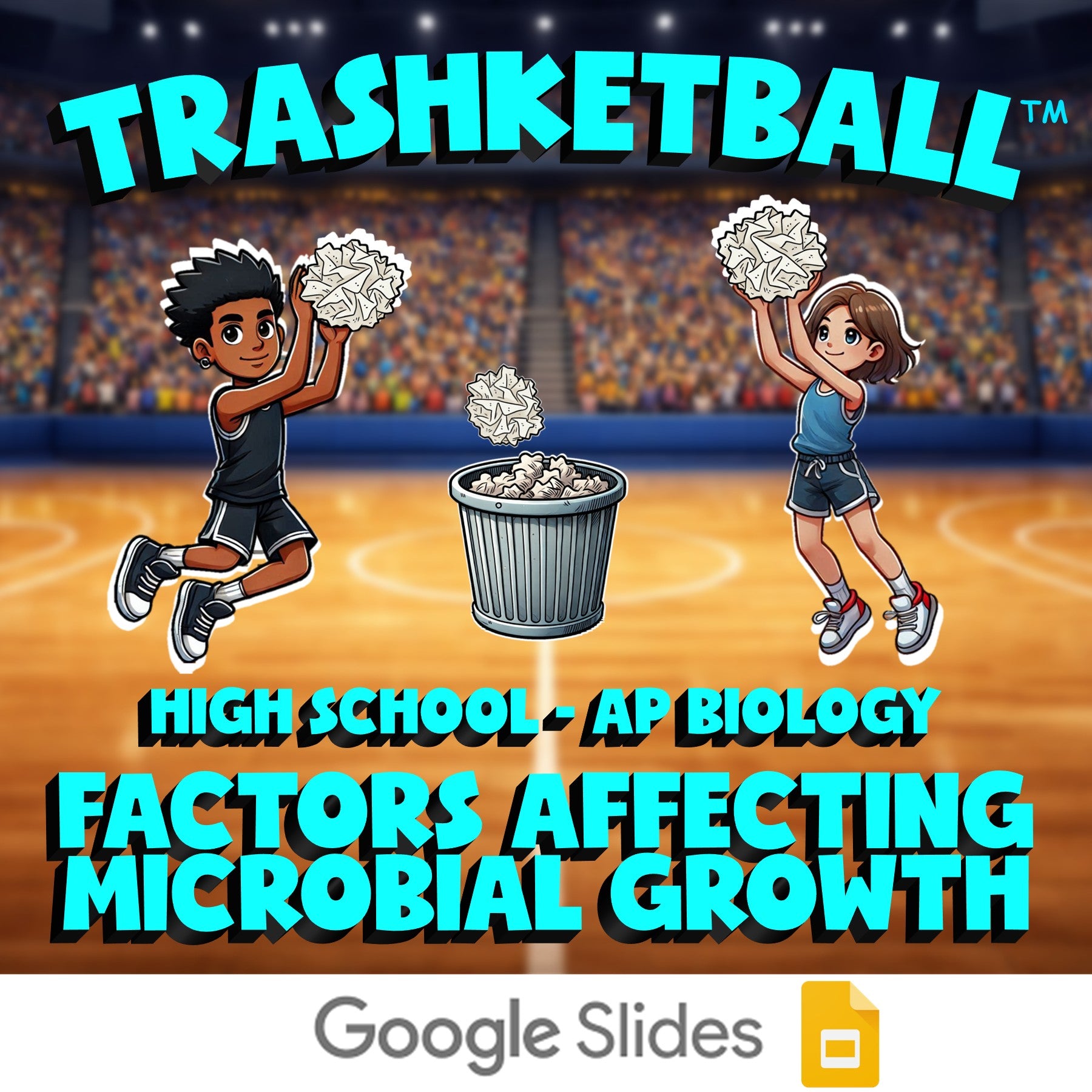 Factors Affecting Microbial Growth TRASHKETBALL Science Game - AP Biology