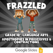Apostrophes in Possessives & Contractions FRAZZLED ELA Game - No Prep Grade 10