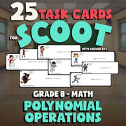 Polynomial Operations SCOOT TASK CARDS Math Game - No Prep Grade 8 Review