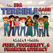 Stats, Probability, & Financial Literacy BIG TERRIBLE GAME - Grade 9 Math Review