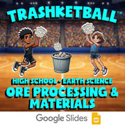 Ore Processing & Materials TRASHKETBALL Game - No Prep Earth Science Review
