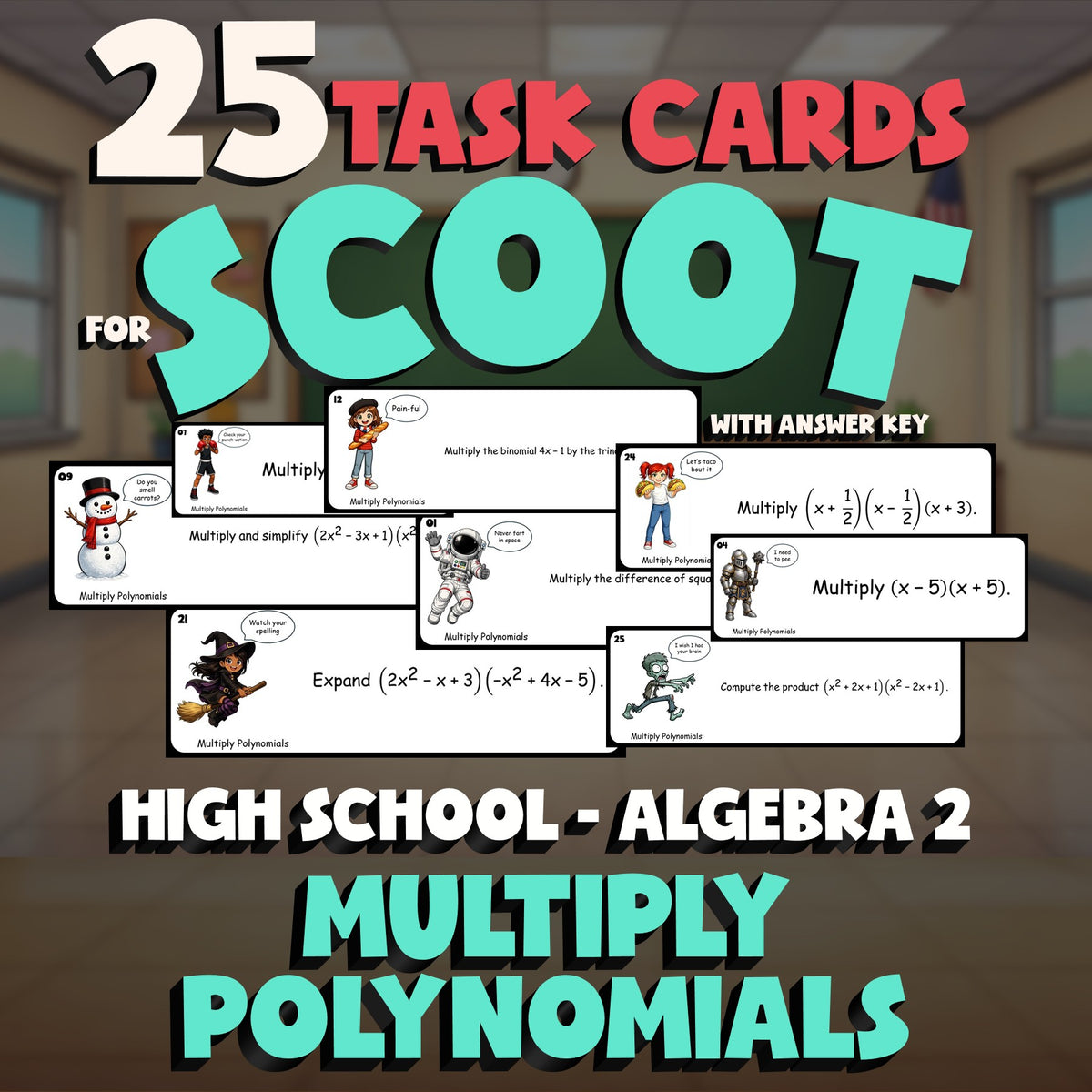 Multiply Polynomials SCOOT TASK CARDS Math Game - No Prep Algebra 2 Review