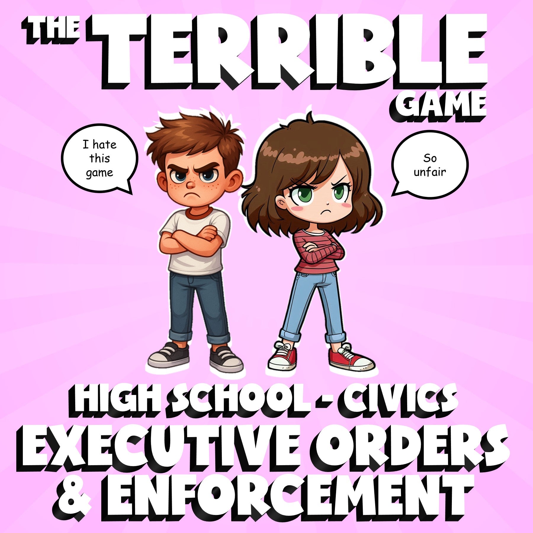 Executive Orders & Enforcement THE TERRIBLE GAME - No Prep Civics Review