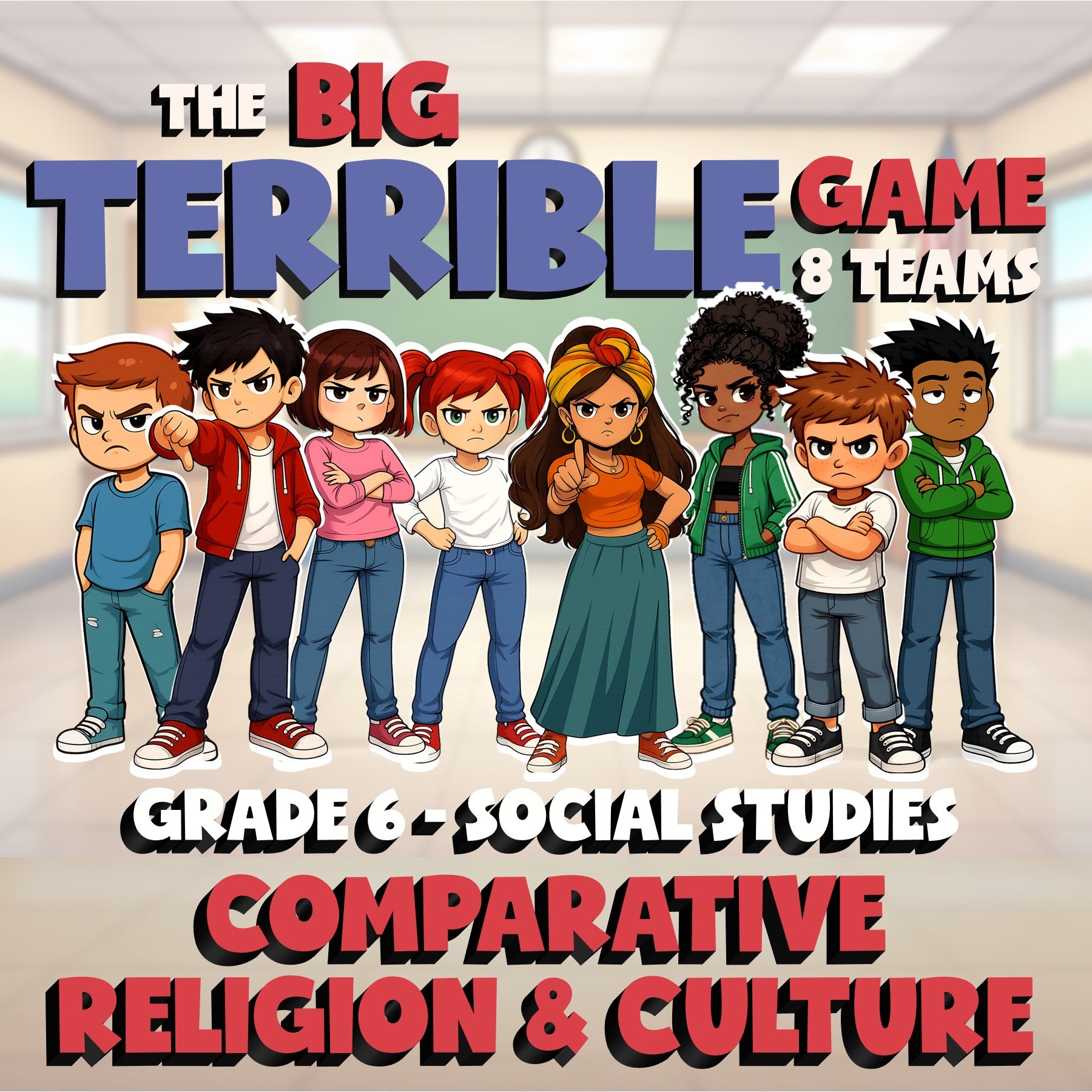 Comparative Religion & Culture BIG TERRIBLE GAME - Grade 6 Socials Review