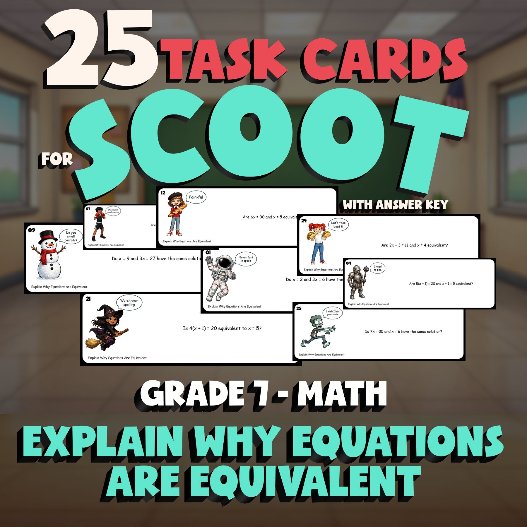 Explain Why Equations Are Equivalent SCOOT TASK CARDS Math Game - Grade 7
