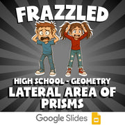 Lateral Area of Prisms FRAZZLED Math Game - No Prep Geometry Review Activity