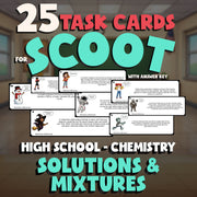 Solutions & Mixtures SCOOT TASK CARDS Science Game - No Prep Chemistry Review