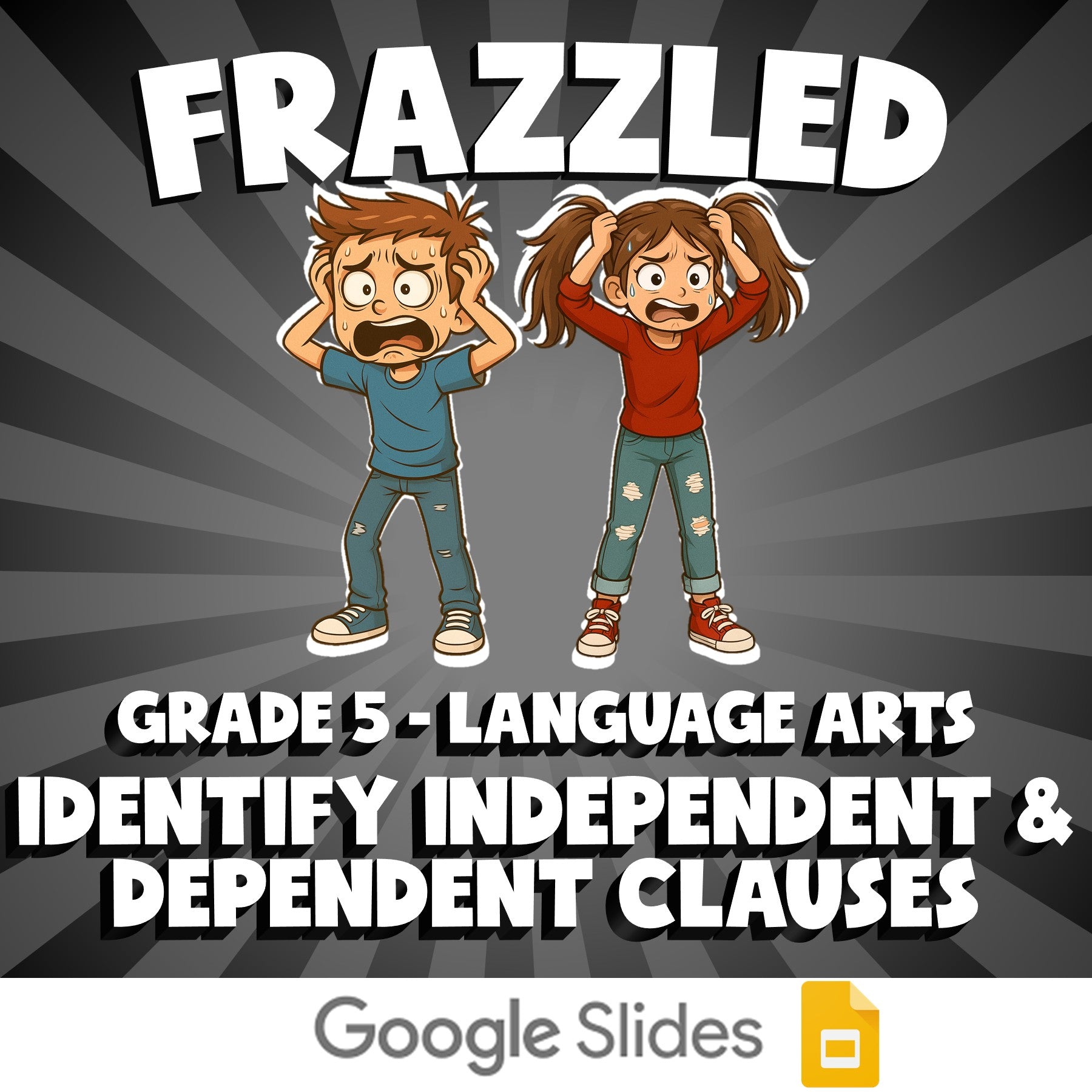 Identify Independent & Dependent Clauses FRAZZLED ELA Game - No Prep Grade 5